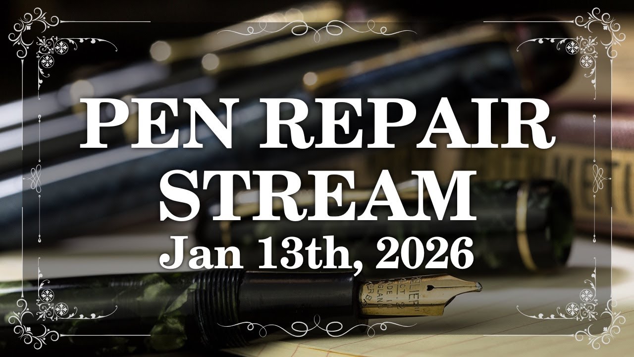 Vintage Pen Repair - January 13th, 2026