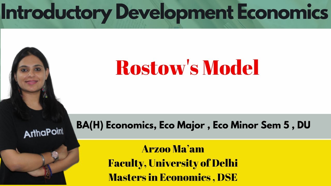 Introductory Development Economics | Rostow's Model | Eco(H) Sem 5 DU | Eco Major | Eco Minor