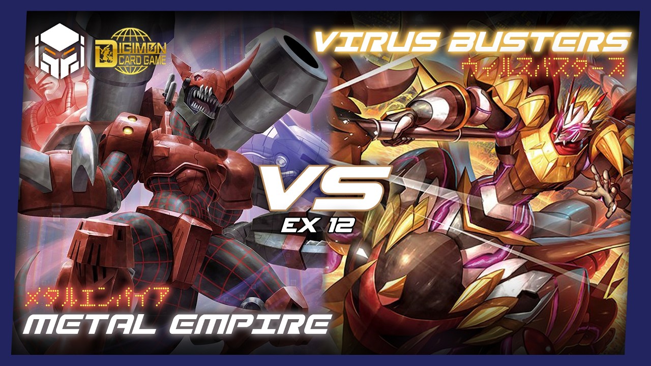 Metal Empire vs Virus Busters [Digimon Card Game & TCG EX12]