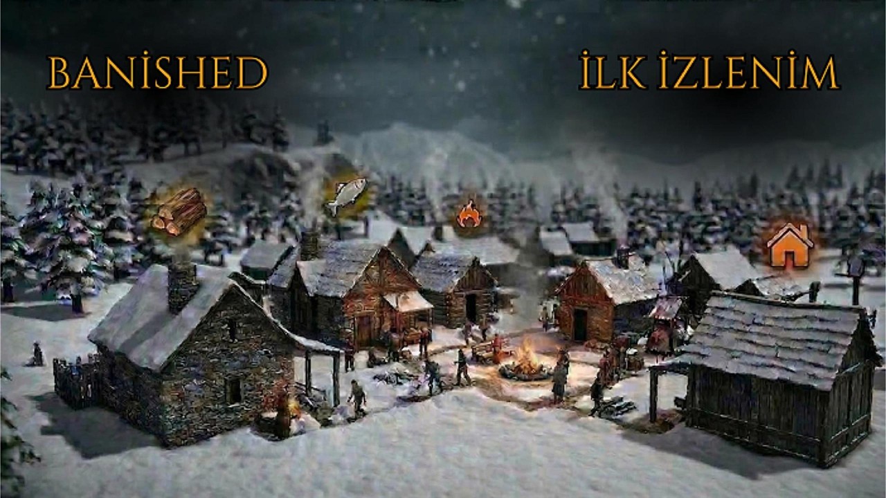 Banished Türkçe - İlk İzlenim