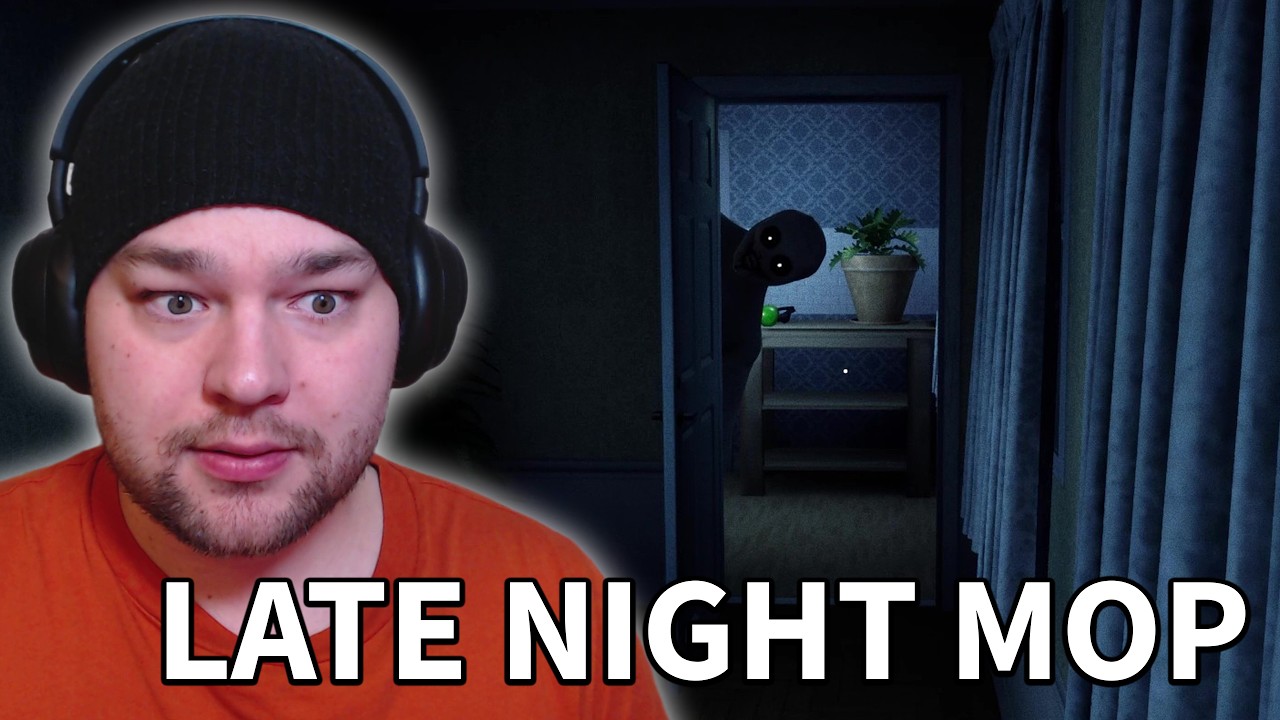 Late Night Mop Let's Play