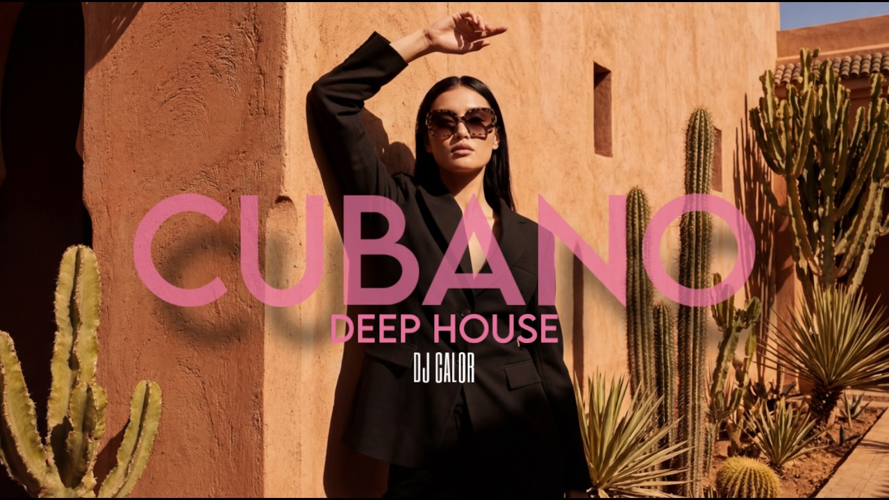 CUBANO DEEP CALOR HOUSE| Que fluya la música |Dj Calor