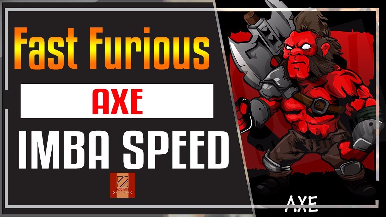 Axe with 3000 movement speed.. Goodbye Blood Seeker..