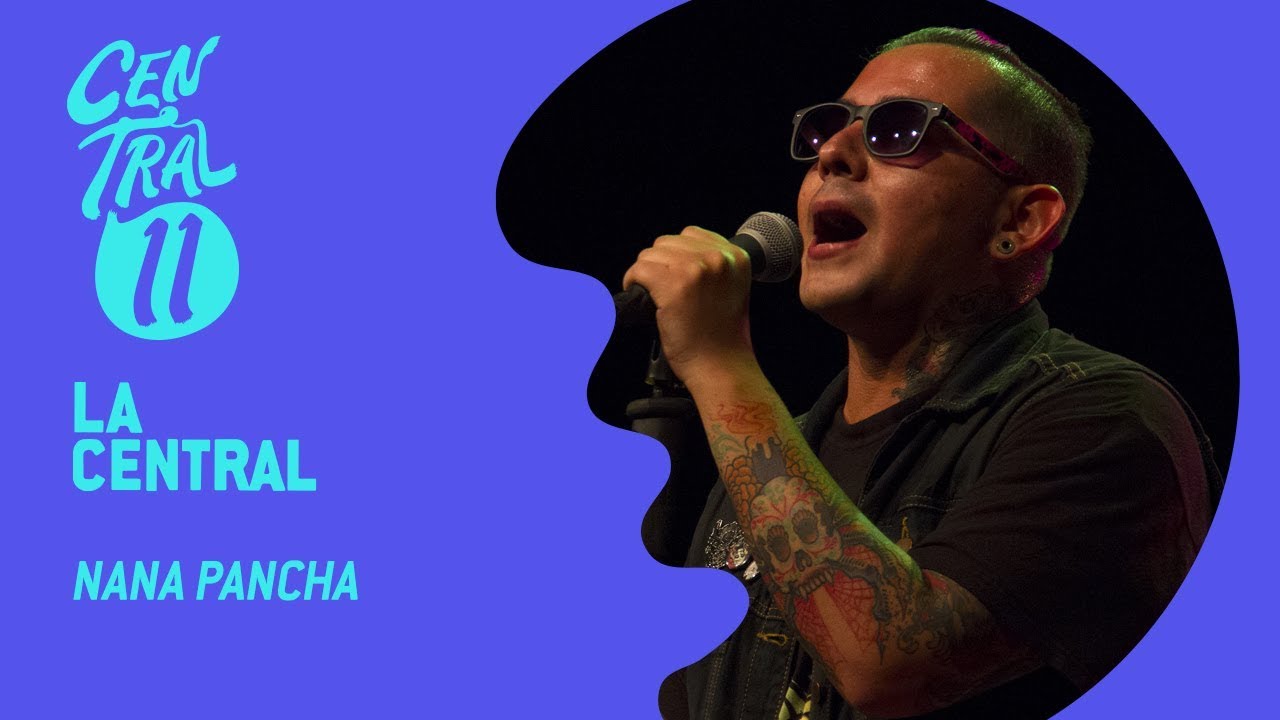 Central 11 TV - Nana Pancha en La Central (12/05/2018)