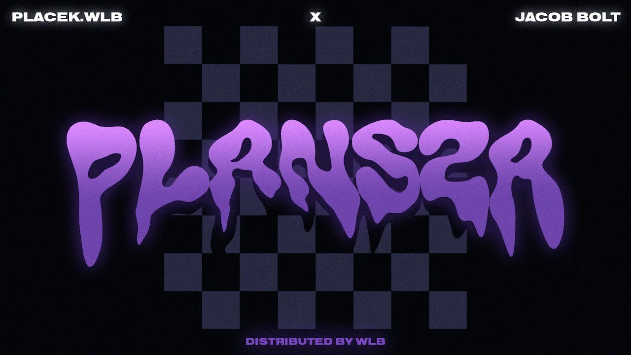 @placekwlb x @jacobwlb - PLANSZA (Official Audio) ⬜⬛