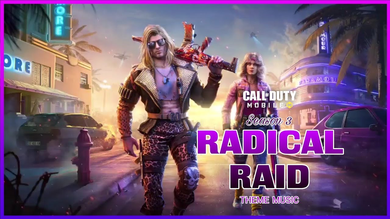 COD:Mobile Season 3 Radical Raid || Theme Music