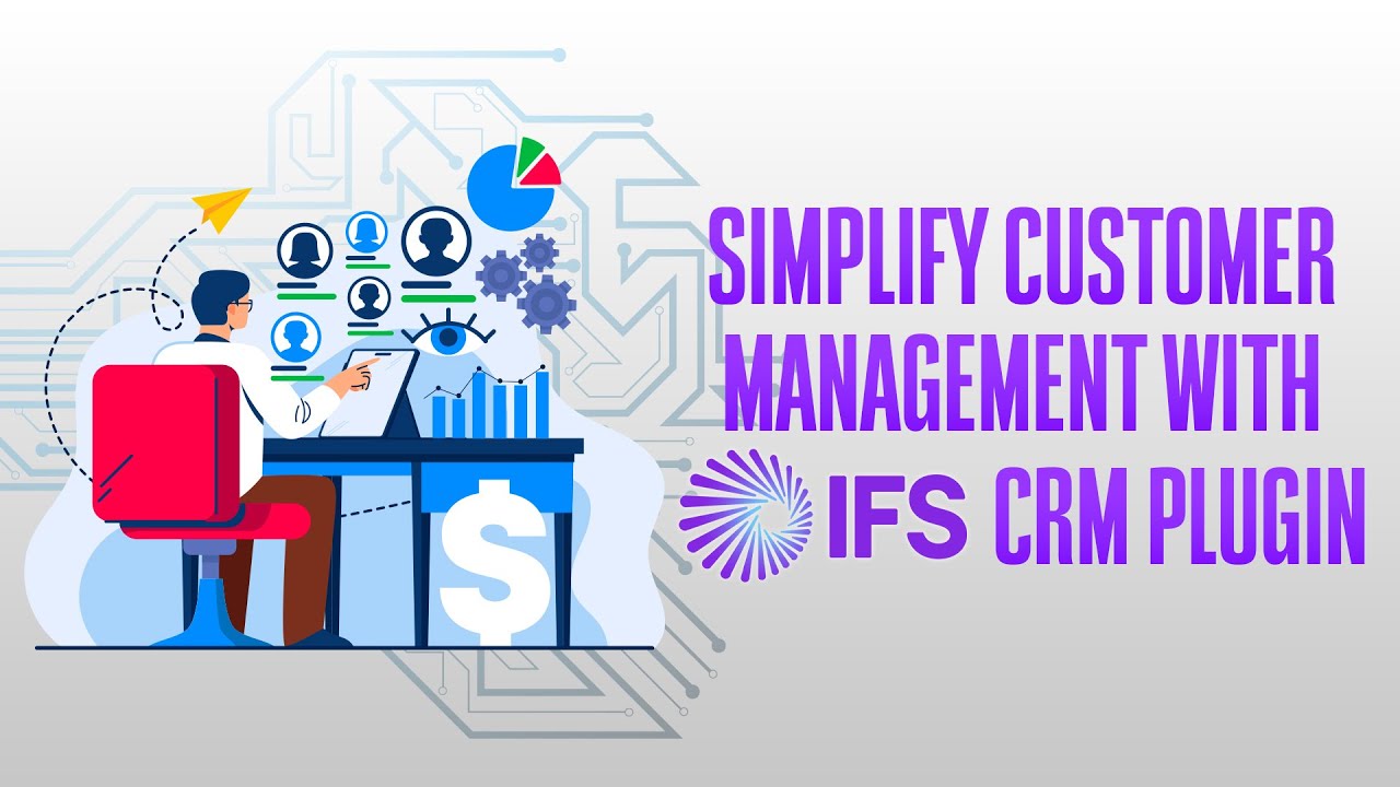 How to Use the IFS CRM Outlook Plugin for Customer Management