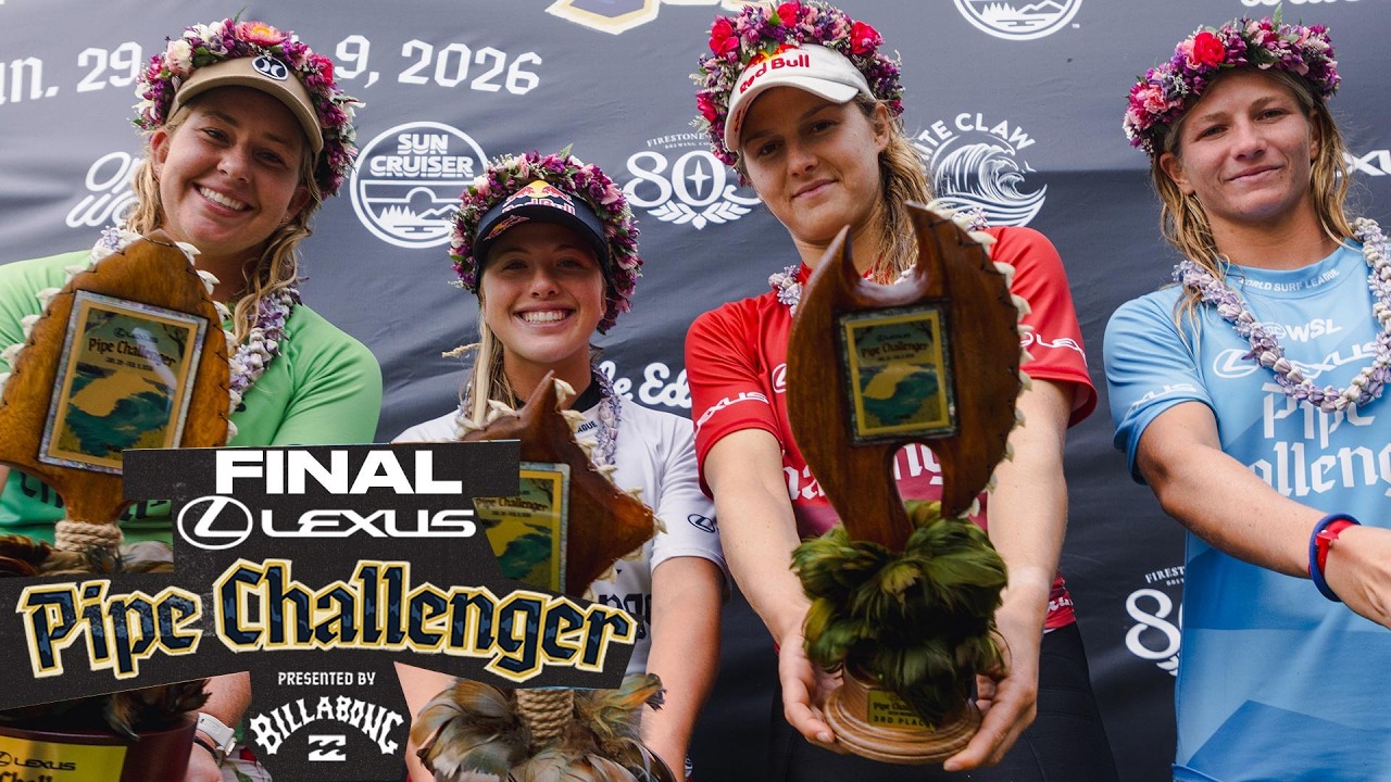 Gabriela Bryan, Erin Brooks, Molly Picklum Anat Lelior | Lexus Pipe Challenger - Final