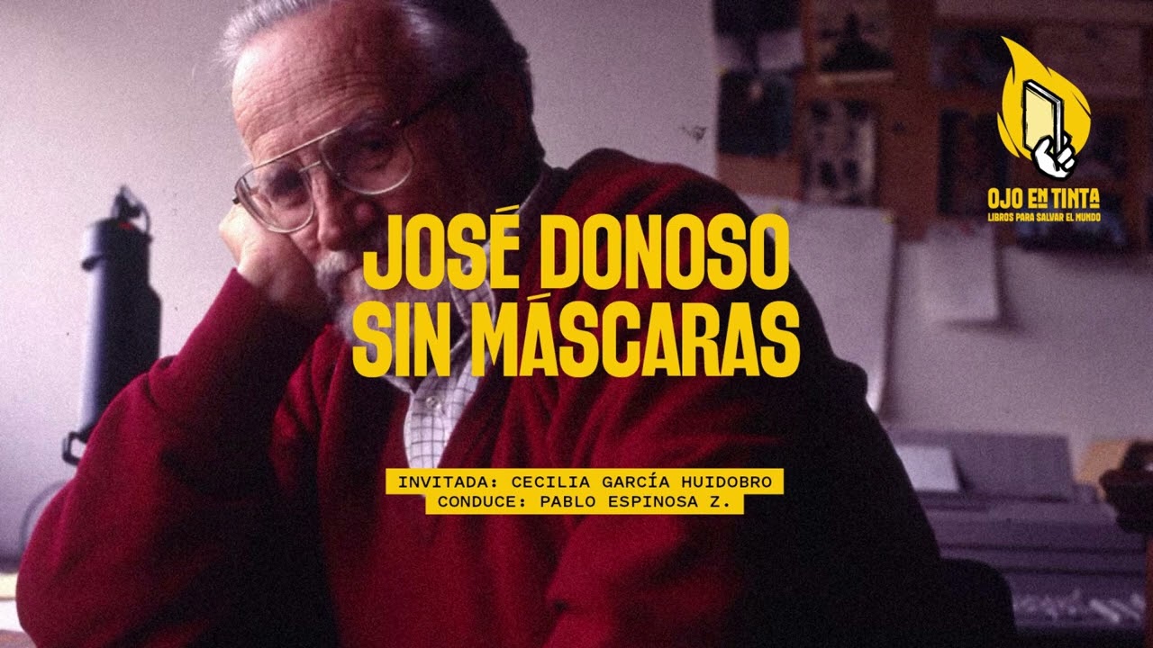 José Donoso sin máscaras