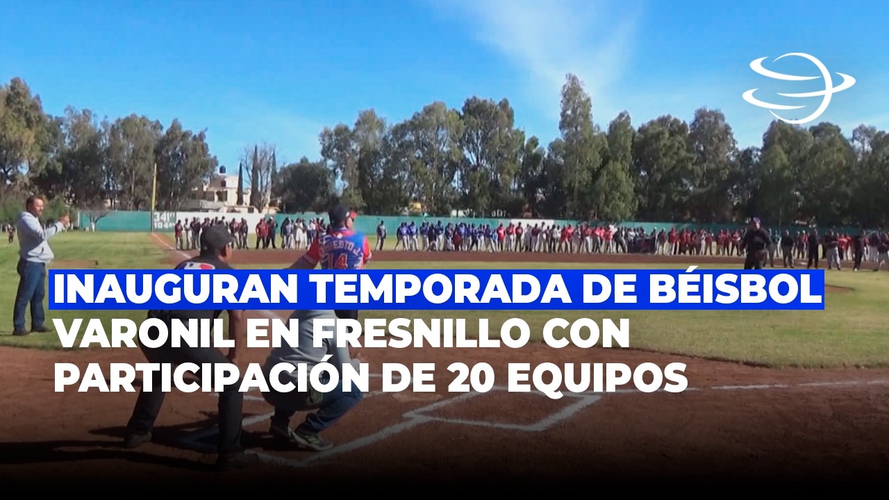 Inauguran temporada de béisbol varonil en Fresnillo con participación de 20 equipos