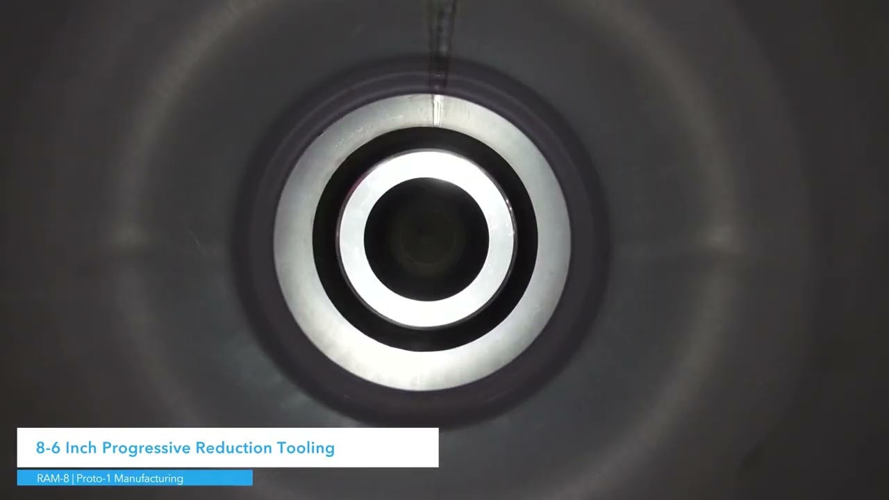 Tube End Forming | 8 Inch Tube Reduction | RAM-8 | Proto-1 Manufacturing