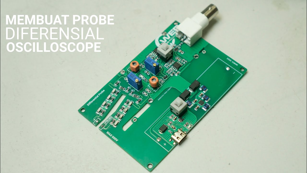 DiY Differential Probe Oscilloscope