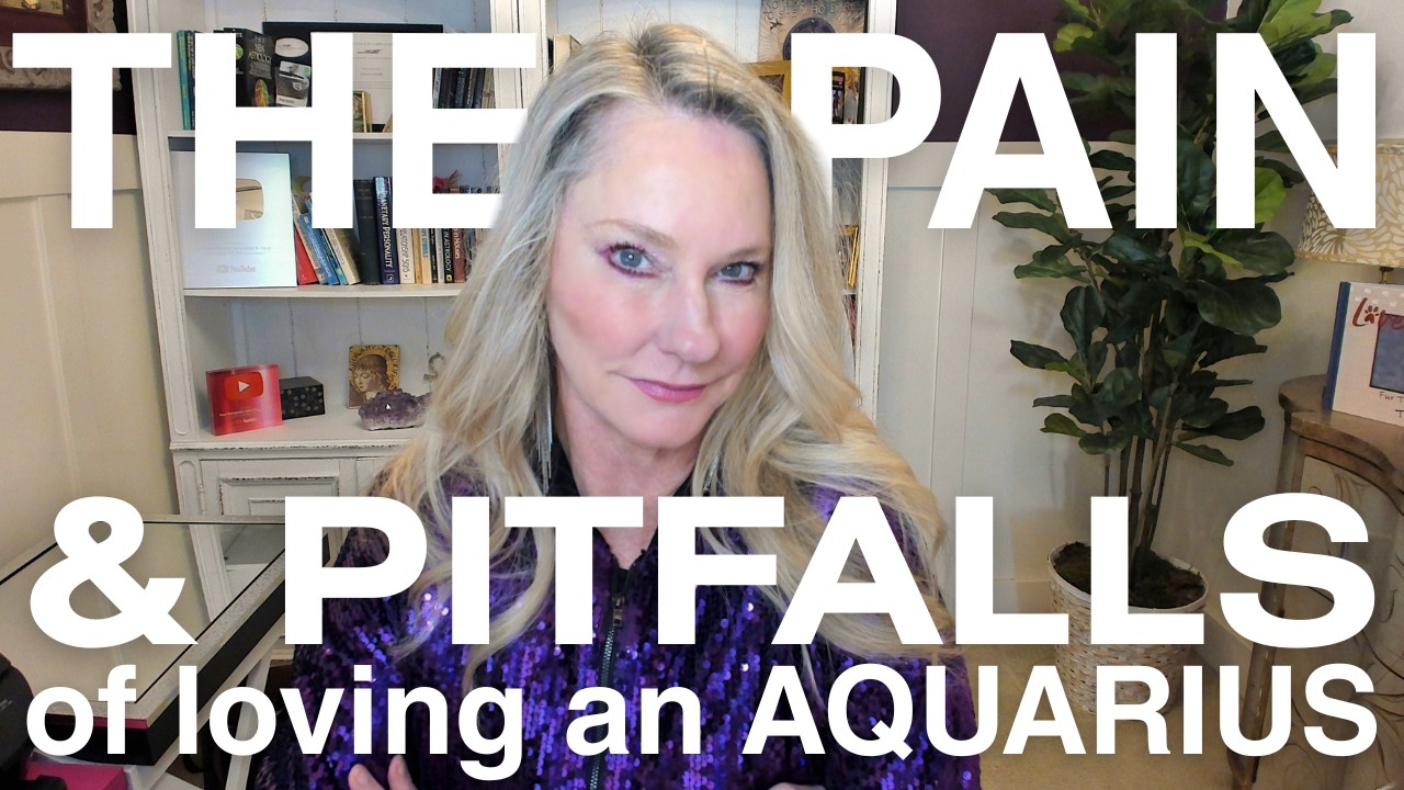 AQUARIUS: 10 Surprising Reasons Why Loving an Aquarius is So Hard!
