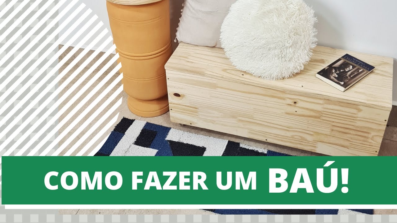 Como fazer um baú! 