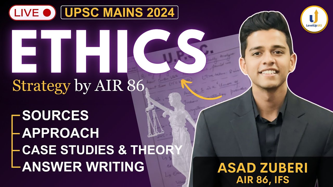 Ethics strategy by Asad, IFS, AIR 86 | Case studies, theories, approach| UPSC Mains 2024 @TripodUPSC