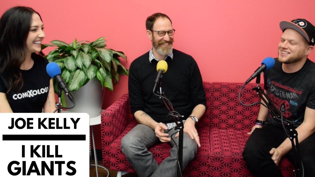 WATCH I KILL GIANTS! - We talked w/ Joe Kelly about the book, the movie, and Deadpool !