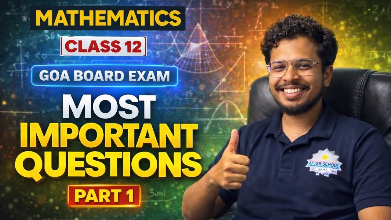 CLASS 12 MATHEMATICS VERY IMPORTANT REVISION