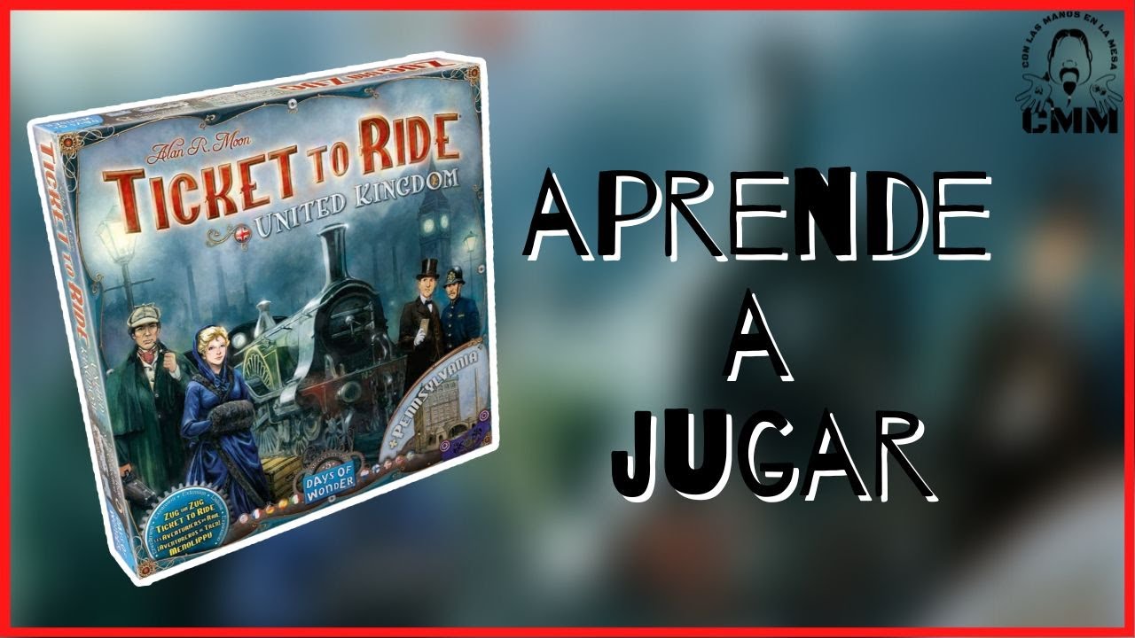 Ticket to Ride, United Kingdom: Cómo jugar