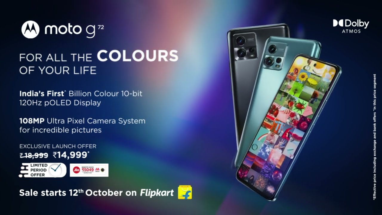 Get #motog72, India's First* Billion Colour pOLED Display & 108MP Cam @ ₹14,999*. Sale starts 12 Oct