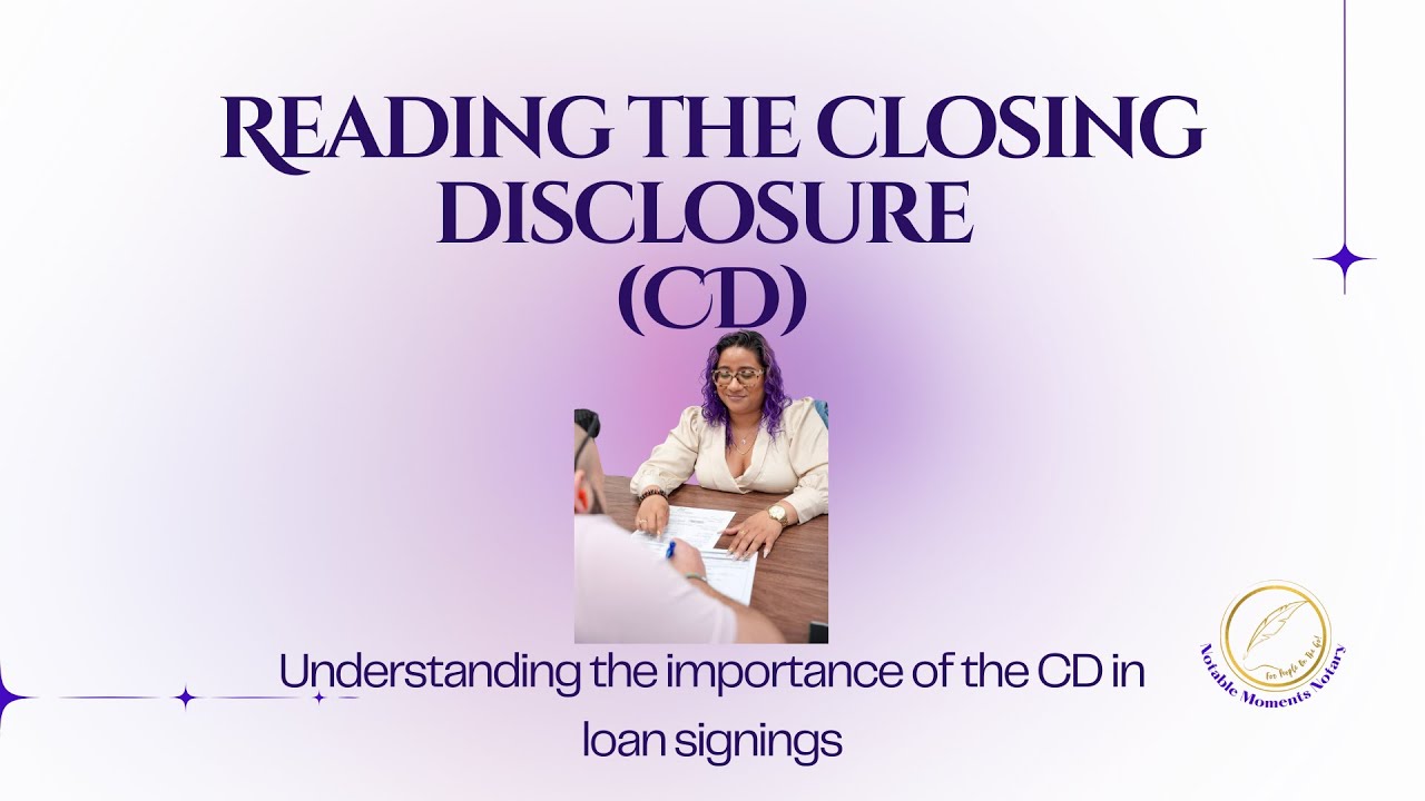 The CD Explained for Loan Signing Agents (What You Must Know)