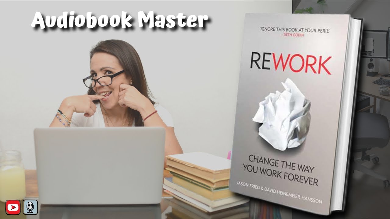 Rework Best Audiobook Summary by David Heinemeier Hansson & Jason Fried