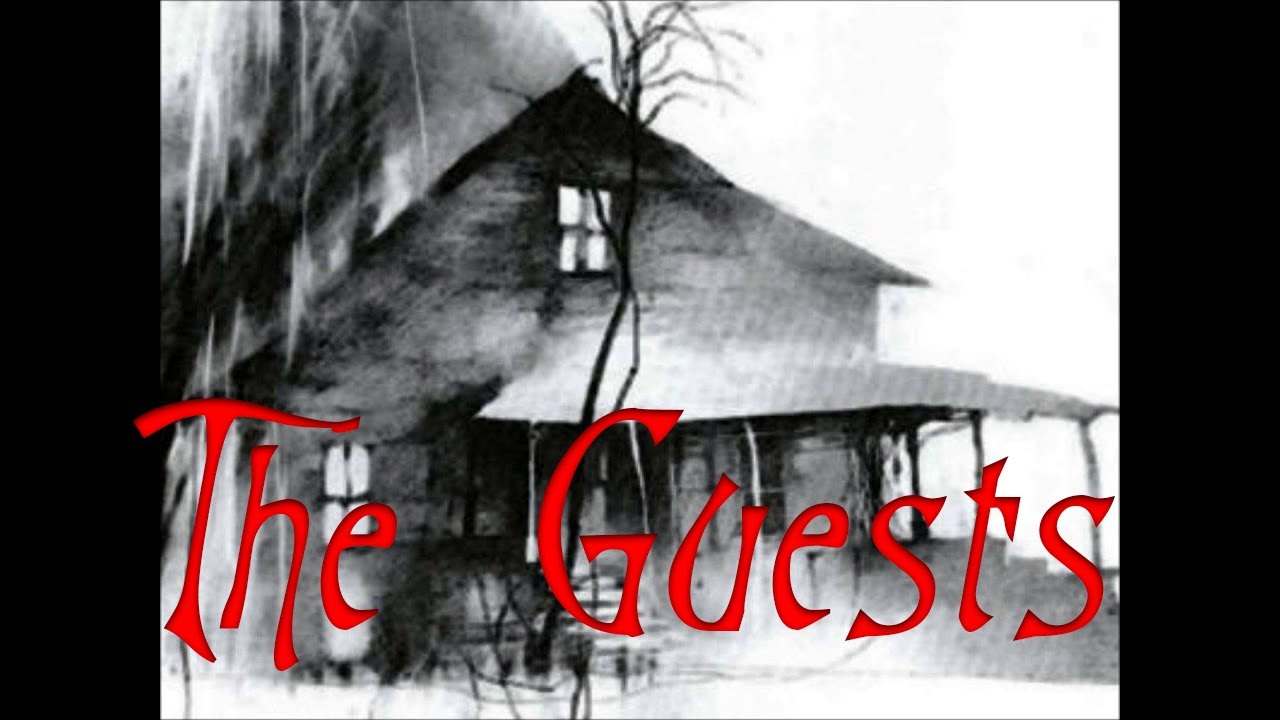 Scary Stories to Tell in the Dark - The Guests -
