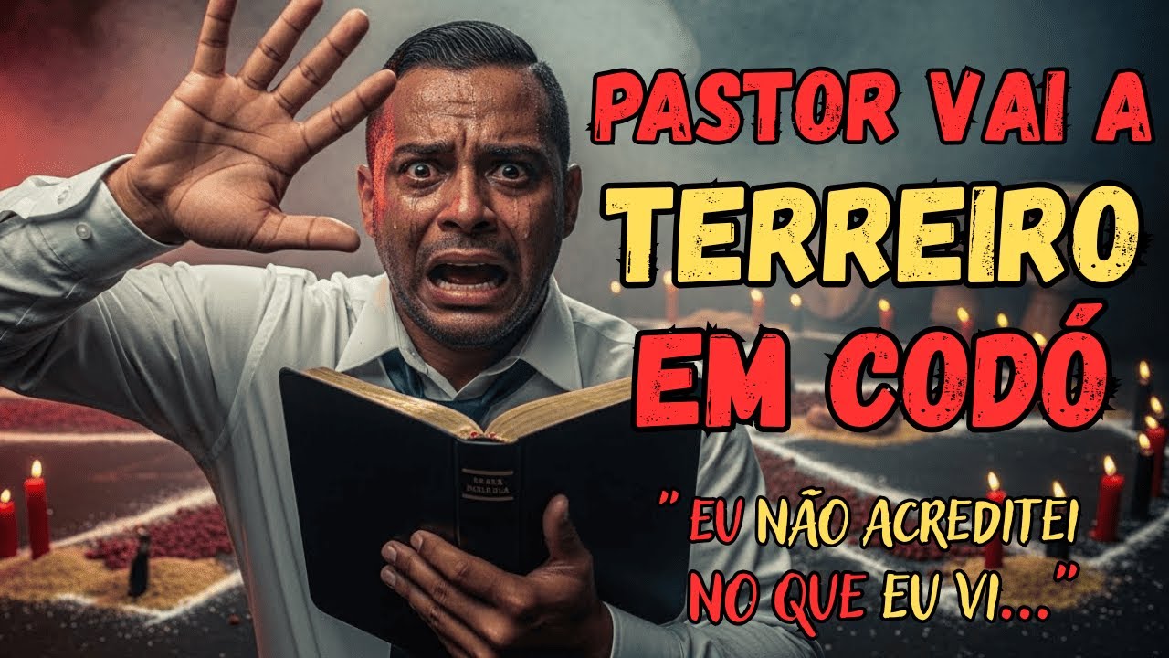PASTOR VAI A TERREIRO EM COD&Oacute; | 