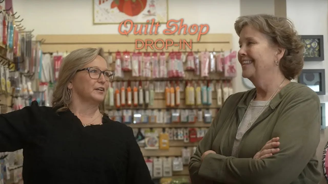 Quilt Shop Drop In - Episode 2 - The Fabric Chic