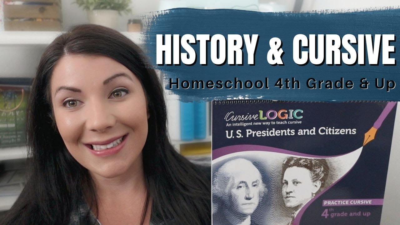 HOMESCHOOL CURRICULUM | HISTORY & CURSIVE 4th Grade & Up! Homeschool Resource