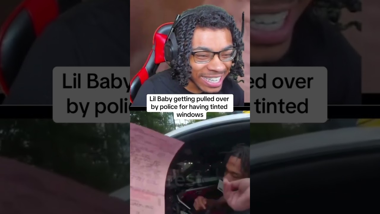 #LilBaby getting pulled over by police for having tinted windows