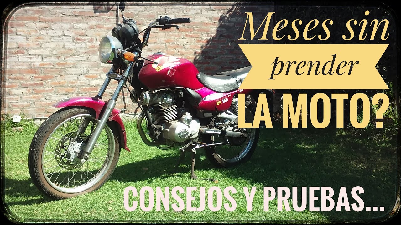 Prender Moto despues de mucho tiempo