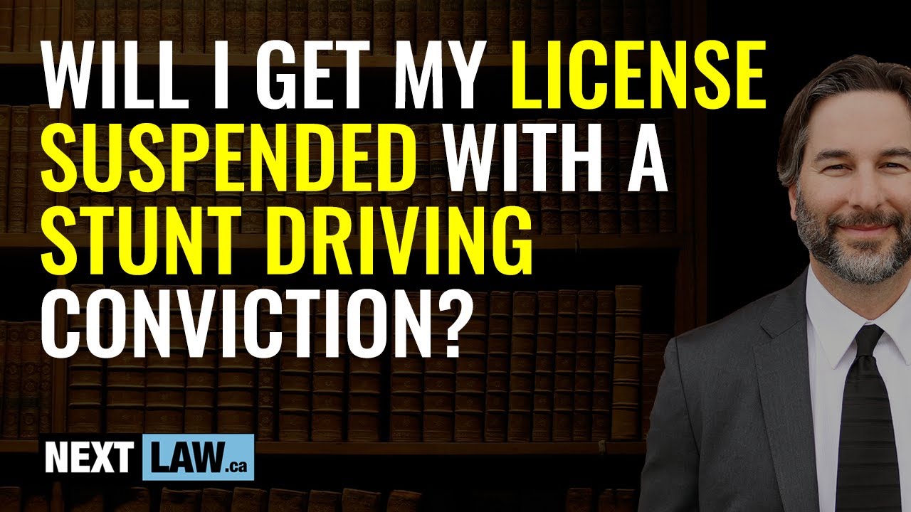 Will I Get a License Suspension with an Ontario Stunt Driving Conviction?