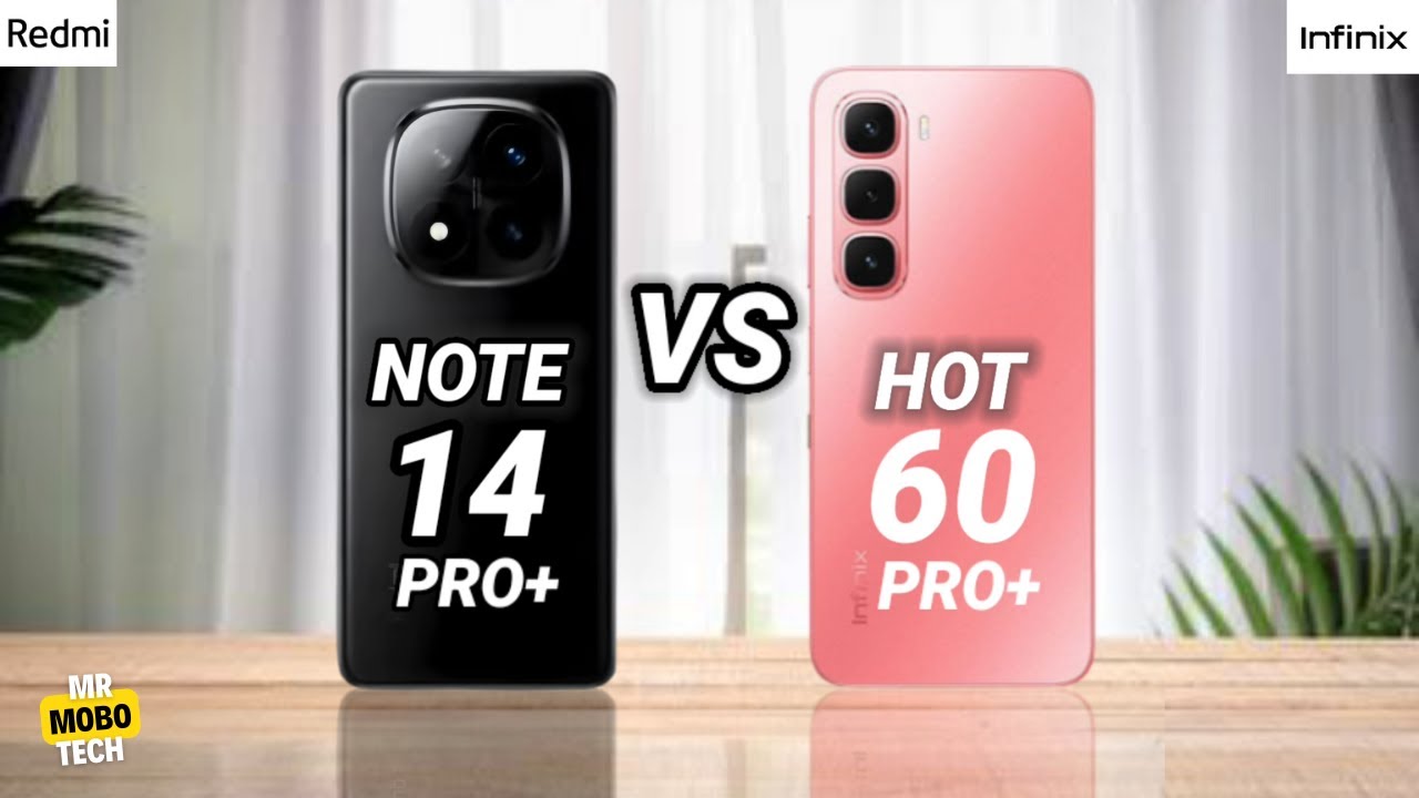 Redmi Note 14 Pro Plus vs Infinix Hot 60 Pro Plus | Mr Mobo Tech