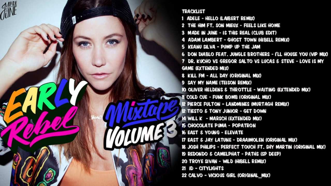 EARLY REBEL MIXTAPE VOLUME 3