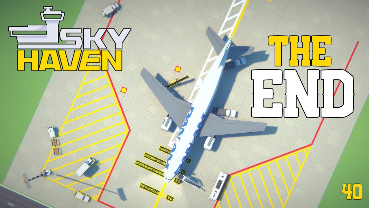 The End - Sky Haven in 2024