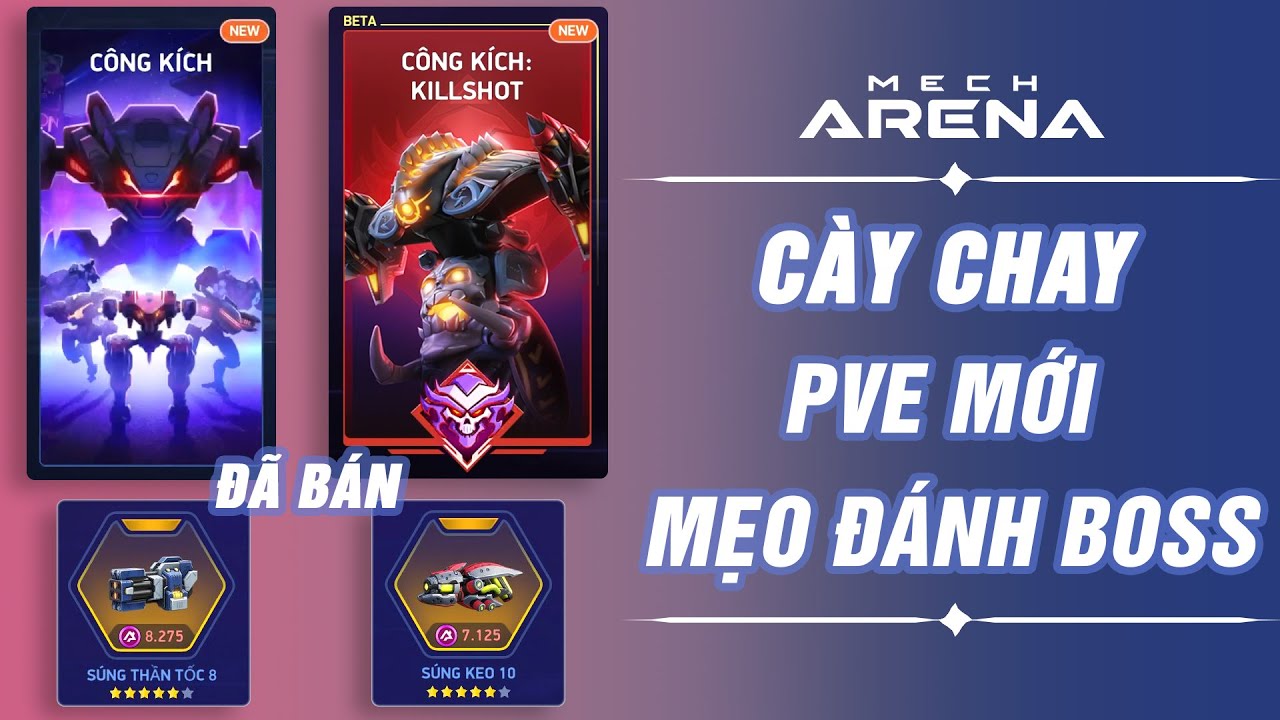 Cày chay: Đánh giá PVE mới và hướng dẫn đánh BOSS nhanh - Mech Arena