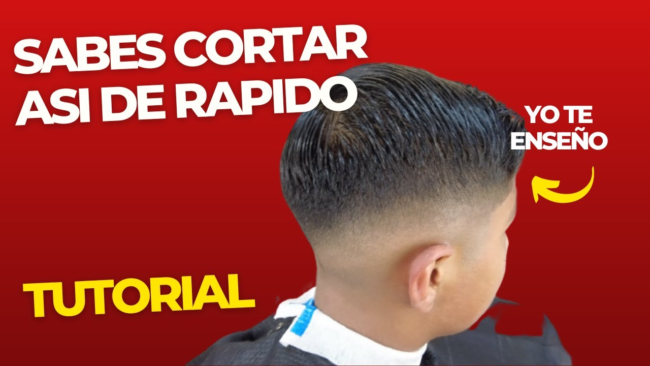Corte de cabello completo en solo 10 min