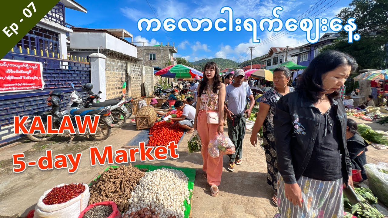 [EngSub] 🇲🇲 Kalaw Hill Town Traditional Five Day Market