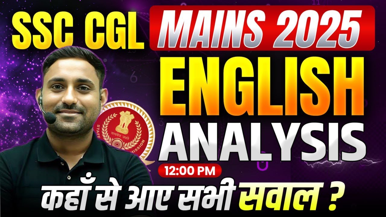SSC CGL Mains 2025 English Paper Analysis | All Questions Explained | By Rahul Sir