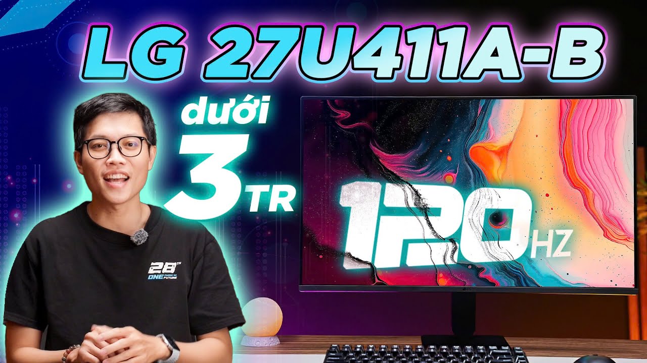Màn hình LG 27U411A-B 27inch | Tấm nền IPS - 120Hz chất lượng trong phân khúc