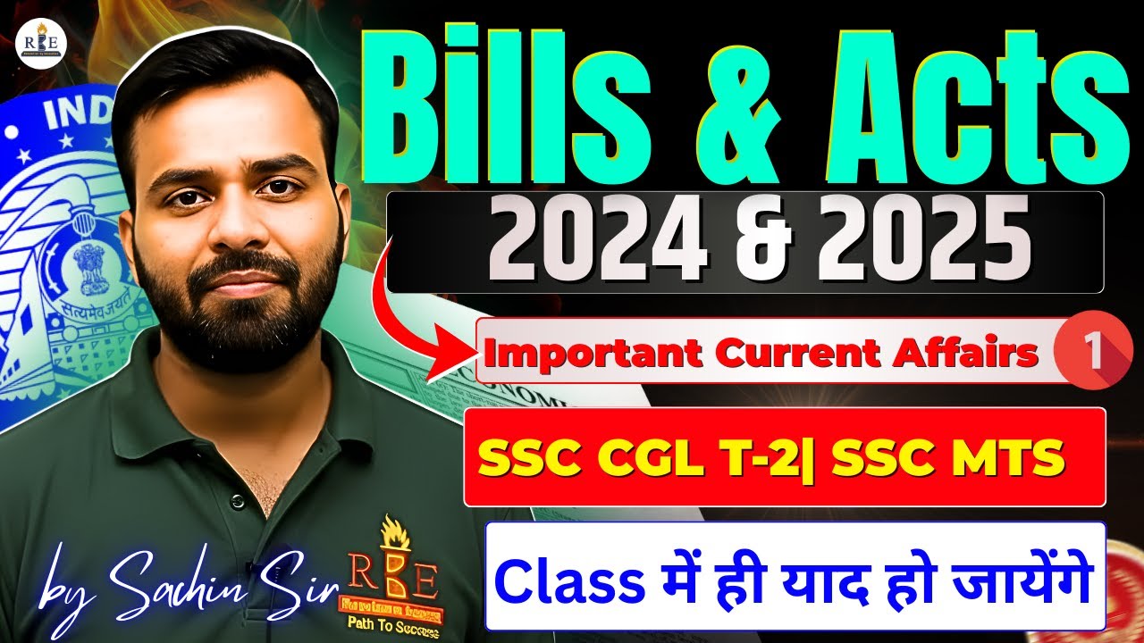 Government Bills & Acts 2024 to Jan 2026| Most Important Current Affairs | SSC CGL 2025 Tier-2 | MTS