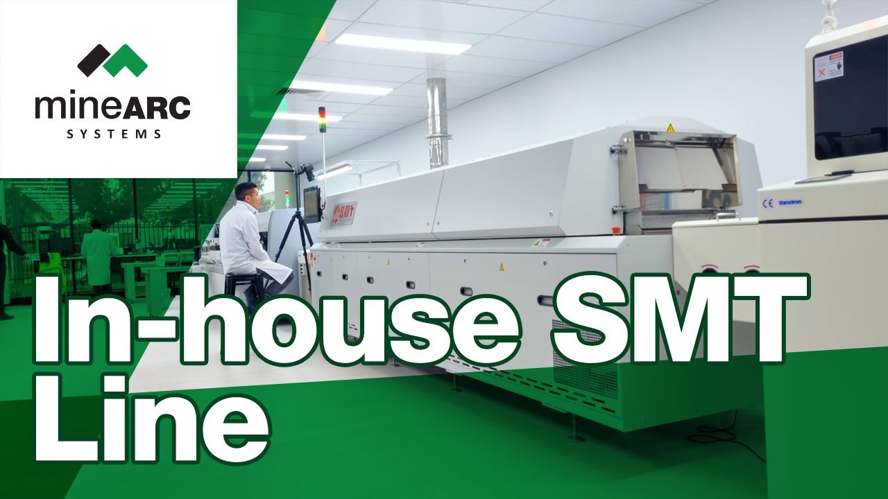 MineARC Systems - In-house SMT Line