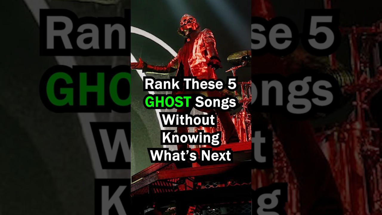 GHOST Rank These 5 Songs Without Knowing What's Next #ghost #shorts #viral