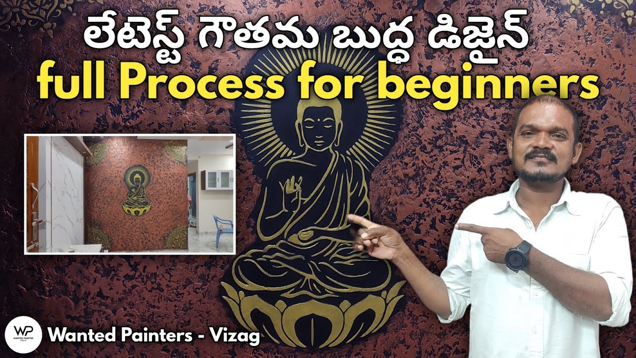 Latest Gowtham Buddha Design Full Process - Wanted Painters Vizag