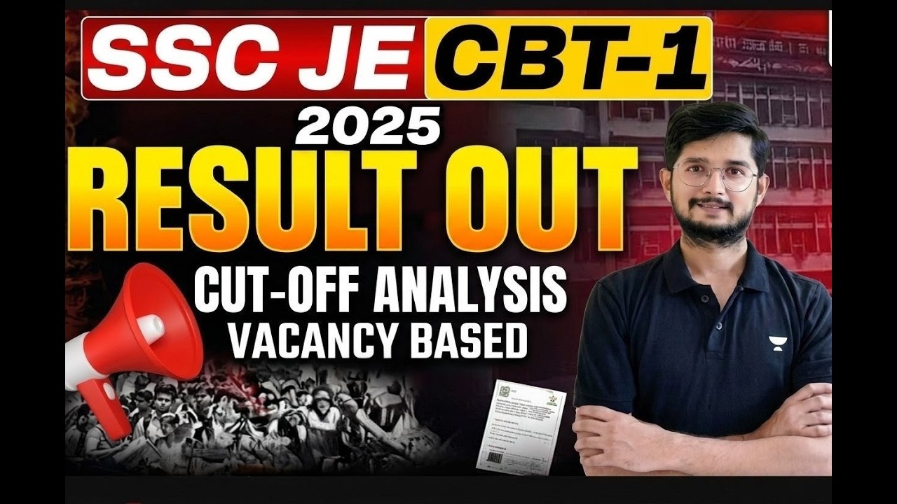 SSC JE 2025 CBT-1 Result Out 🔥 Cut-Off & Vacancy Based Analysis | Check Now!