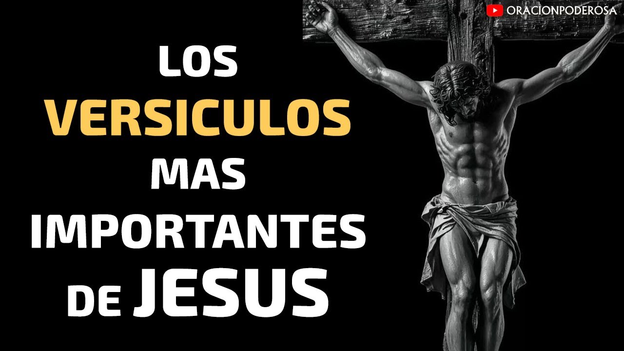 Los Versículos Más Importantes de Jesús ✨🕊️📖