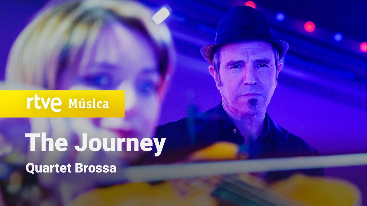 Quartet Brossa - &ldquo;The Journey&rdquo; (Efecte Collins, 2021)