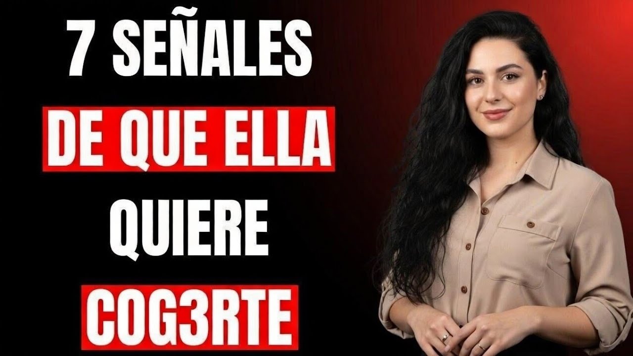 CUANDO una MUJER HACE ESTO… 7 Señales Infalibles de que TE DESEA (La Verdad Que Nadie Te Dice)