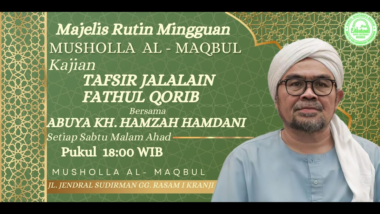 🔴 (LIVE) Kajian Kitab Fathul Qorib | Muqoddimah Dengan Menyebut Nama Allah | Abuya KH Hamzah Hamdani