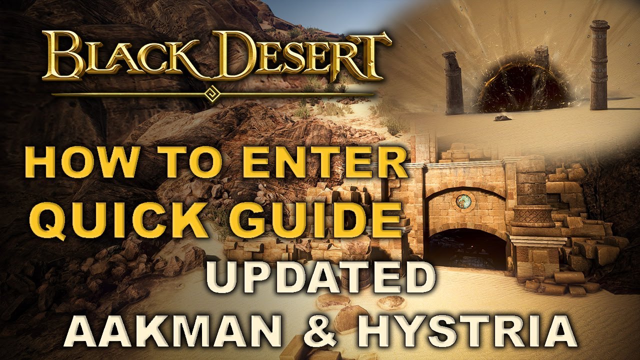 ✔️ BDO | Aakman Temple & Hystria Ruins Entrance | Quick Guide |